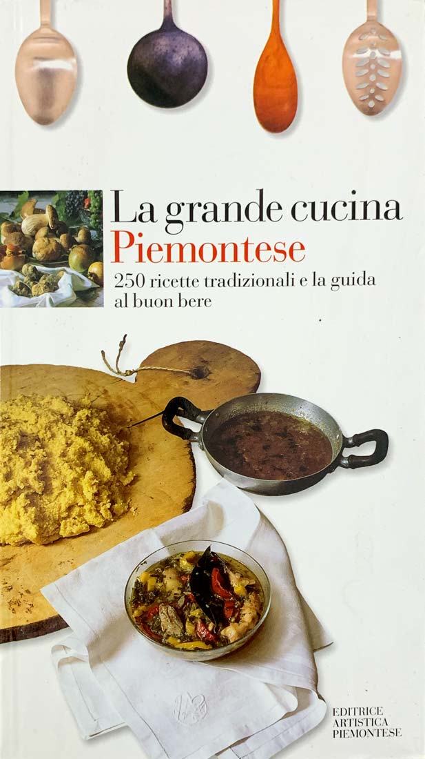 Copertina di La grande cucina Piemontese